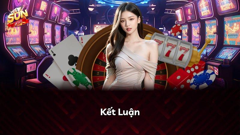 Kết Luận