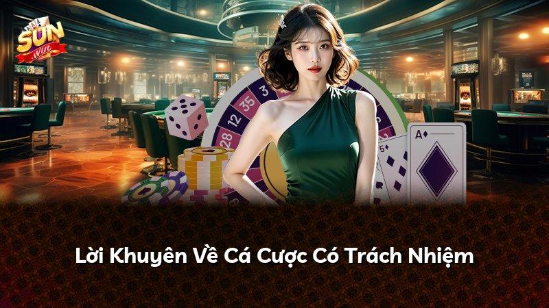 Lời Khuyên Về Cá Cược Có Trách Nhiệm