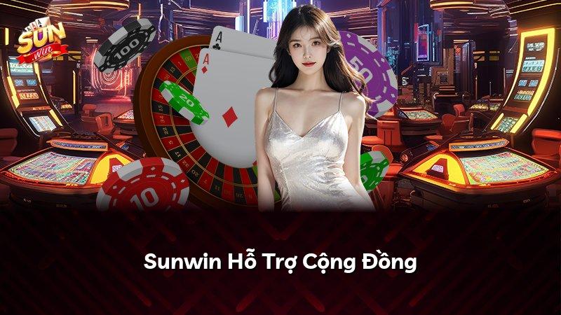 Sunwin Hỗ Trợ Cộng Đồng