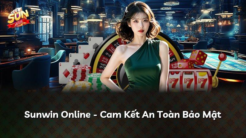 Sunwin Online - Cam Kết An Toàn Bảo Mật